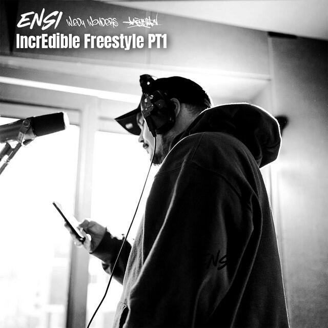 W.edy Wonders, DJ Fastcut, Ensi “IncrEdible Freestyle, Pt. I” Recording, Mix, Master